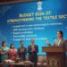 Budget 2026-27 towards strengthening the textile sector