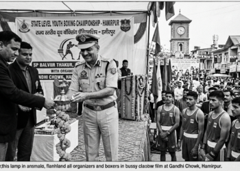 हमीरपुर में राज्य स्तरीय यूथ बॉक्सिंग चैंपियनशिप का आगाज, एसपी बलवीर ठाकुर ने किया शुभारंभ